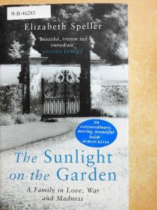Elizabeth Speller - The Sunlight on the Garden [antikvár]
