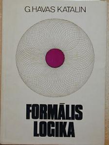 G. Havas Katalin - Formális logika [antikvár]