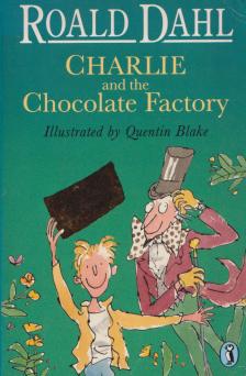 Roald Dahl - Charlie and the Chocolate Factory [antikvár]