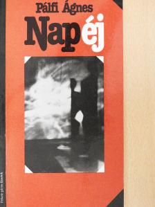 Pálfi Ágnes - Napéj (dedikált példány) [antikvár]