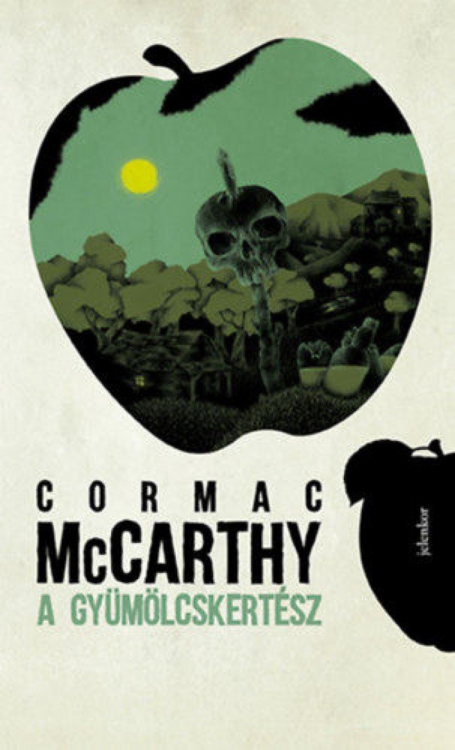 Cormac McCarthy - A gyümölcskertész [antikvár]