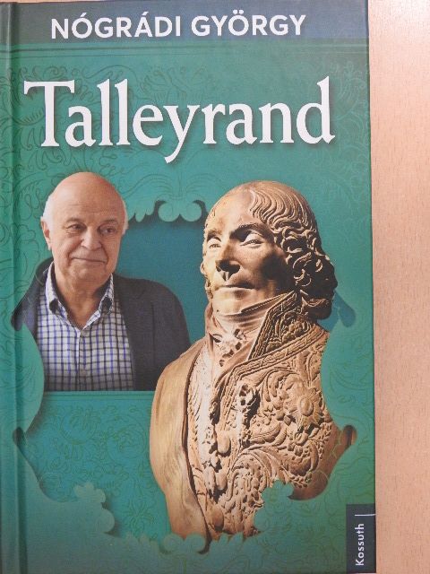 Nógrádi György - Talleyrand [antikvár]