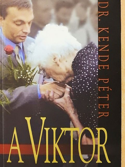 Dr. Kende Péter - A Viktor [antikvár]