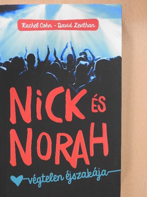 David Levithan - Nick és Norah végtelen éjszakája [antikvár]