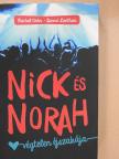 David Levithan - Nick és Norah végtelen éjszakája [antikvár]