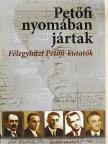 Cseh Jánosné - Petőfi nyomában jártak [antikvár]