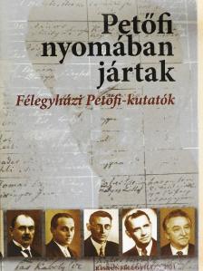 Cseh Jánosné - Petőfi nyomában jártak [antikvár]