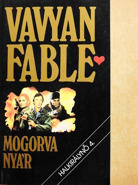 Vavyan Fable - Mogorva nyár [antikvár]