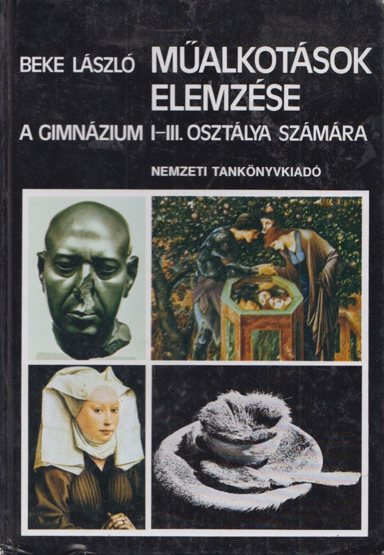 BEKE LÁSZLÓ - Műalkotások elemzése [antikvár]