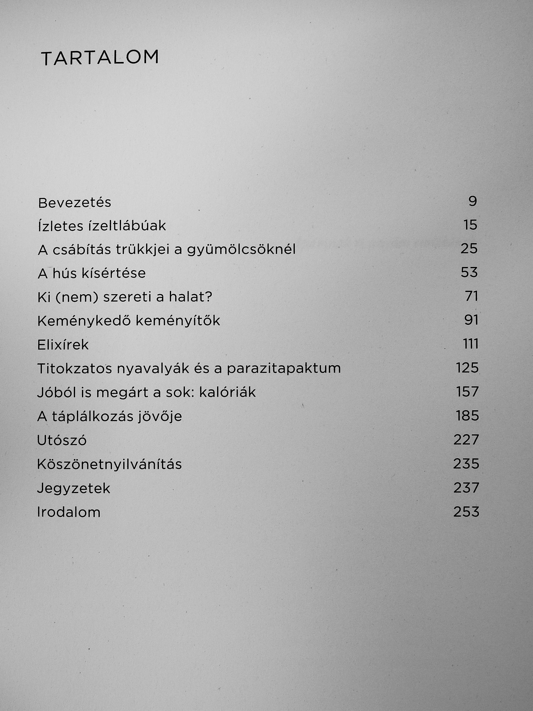 Stephen Le - A táplálkozás százmillió éves története [antikvár]