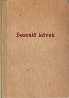 Péntek Gyula - Beszélő kövek [antikvár]