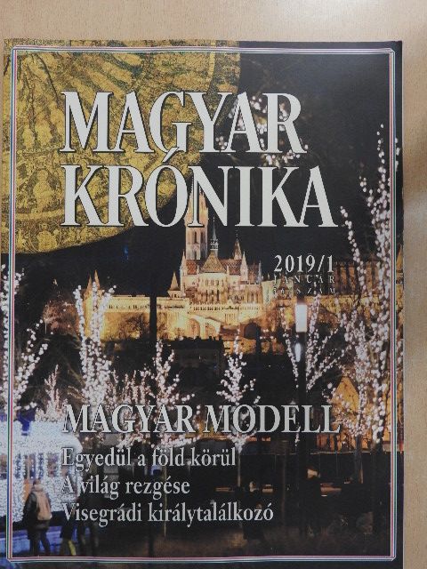 Balázs Géza - Magyar Krónika 2019. január [antikvár]