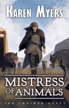 Myers Karen - Mistress of Animals [eKönyv: epub, mobi]
