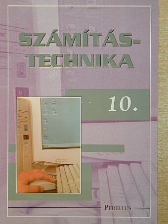 Fazekas Ildikó - Számítástechnika 10. - Tankönyv [antikvár]