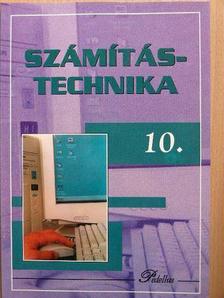 Fazekas Ildikó - Számítástechnika 10. - Tankönyv [antikvár]