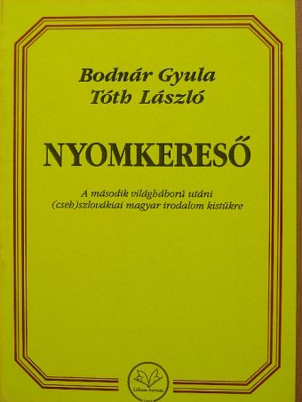 Bodnár Gyula - Nyomkereső [antikvár]