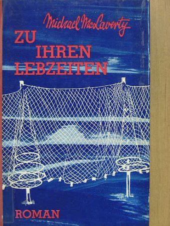 Michael McLaverty - Zu ihren Lebzeiten [antikvár]