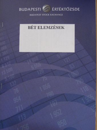 BÉT elemzések 2002. november-2005. március [antikvár]