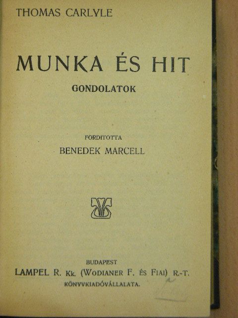 Carlyle Tamás - Munka és hit/A gyémánt nyakláncz/Vázlatok/A kosztosház [antikvár]