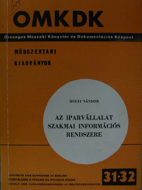 Hegyi Nándor - Az iparvállalat szakmai információs rendszere [antikvár]