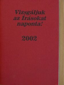 Vizsgáljuk az Írásokat naponta! 2002 [antikvár]