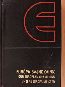 Európa-bajnokaink (minikönyv) (számozott) [antikvár]