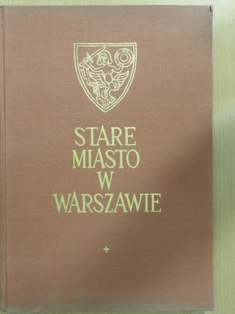 Jan Zachwatowicz - Stare Miasto w Warszawie [antikvár]