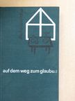 Helga Mondschein - Auf dem Weg zum Glauben [antikvár]
