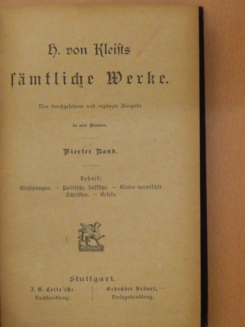 H. von Kleist - H. von Kleists sämtliche Werke in vier Bänden IV. (gótbetűs) (töredék) [antikvár]