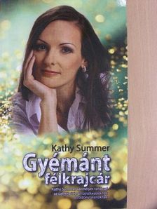 Kathy Summer - Gyémánt félkrajcár [antikvár]