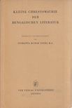 Sushanta Kumar Sinha - Kleine Chrestomathie der bengalischen Literatur [antikvár]