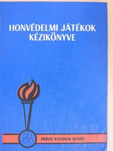 Domonkos János - Honvédelmi játékok kézikönyve [antikvár]