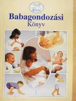 Dr. Gáspárné Dr. Pere Katalin - Babagondozási Könyv [antikvár]