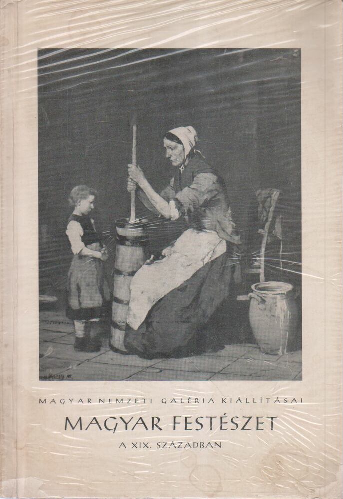 Magyar festészet a XIX. században [antikvár]