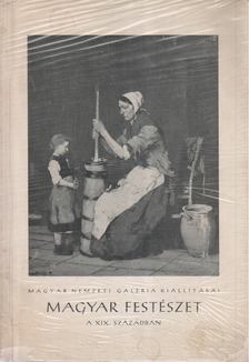 Magyar festészet a XIX. században [antikvár]