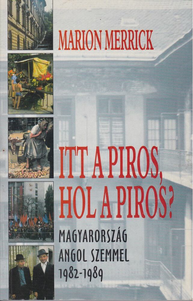 MERRICK, MARION - Itt a piros, hol a piros? [antikvár]