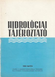KÖRNYEI LÁSZLÓ - Hidrológiai Tájékoztató 1984 április [antikvár]