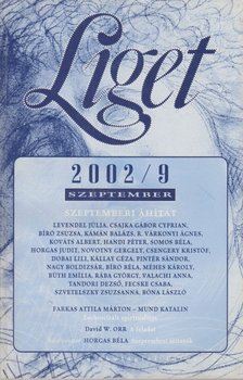 Levendel Júlia, Horgas Béla - Liget 2002/9. szám szeptember [antikvár]
