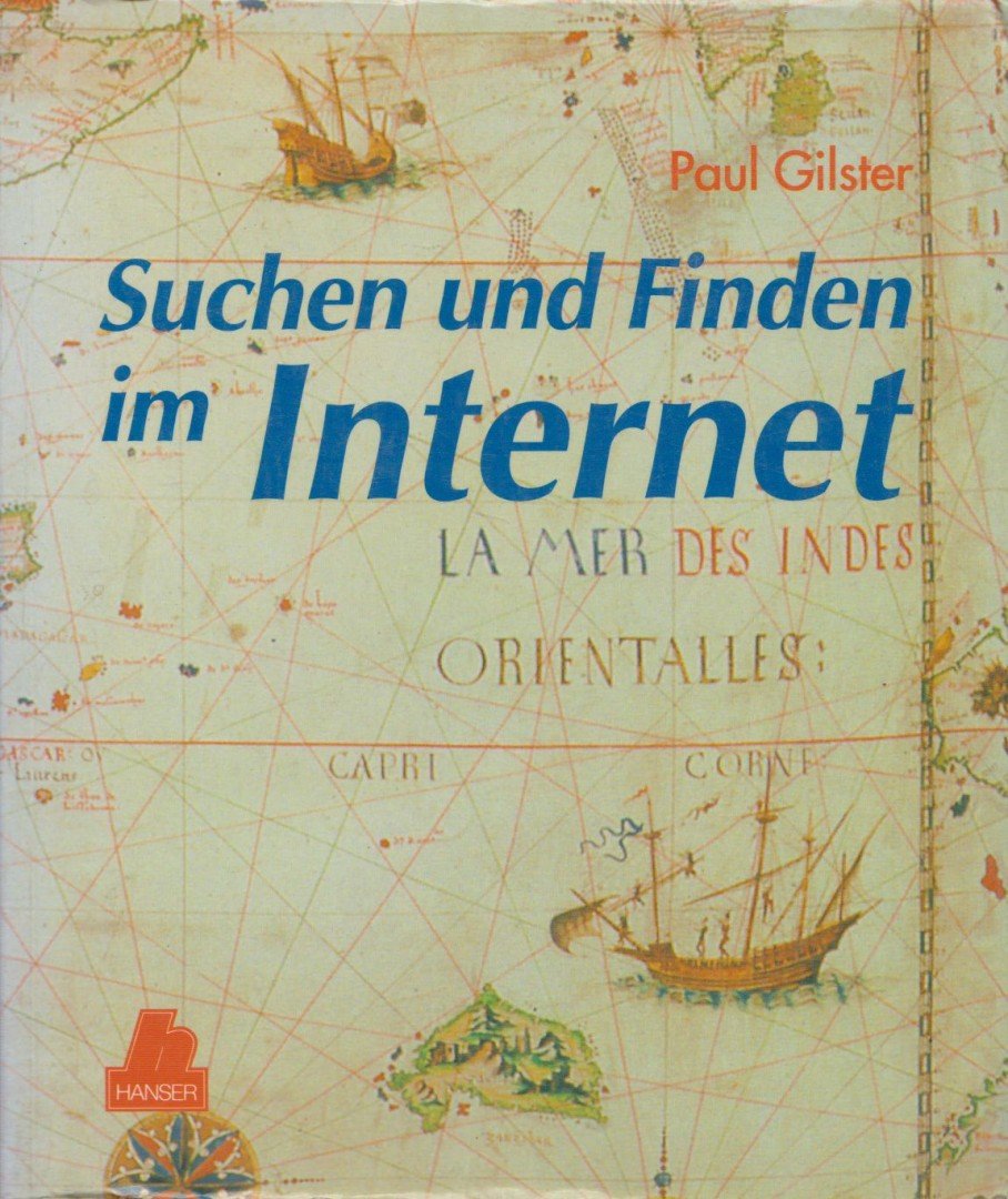 Paul Gilster - Suchen und Finden im Internet [antikvár]