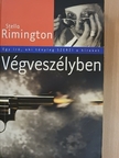 Stella Rimington - Végveszélyben [antikvár]