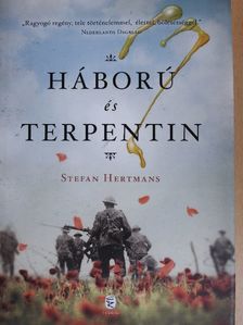 Stefan Hertmans - Háború és terpentin [antikvár]
