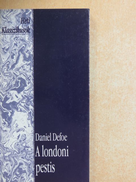Daniel Defoe - A londoni pestis [antikvár]