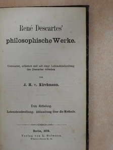 René Descartes - René Descartes' philosopische Werke I.,II.,IV. [antikvár]