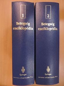 Betegségenciklopédia 1-2. [antikvár]