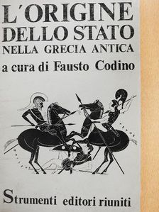 Alfred Heuß - L'Origine dello Stato nella Grecia antica [antikvár]