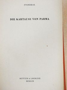 Stendhal - Die Kartause von Parma [antikvár]