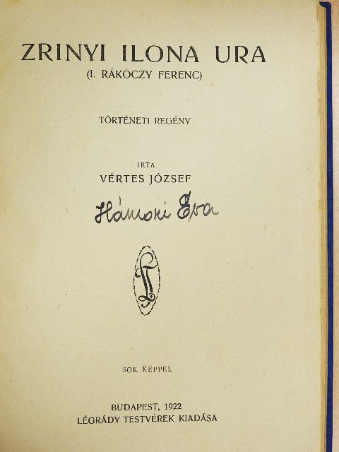 Vértes József - Zrinyi Ilona ura [antikvár]