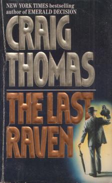 Craig, Thomas - The Last Raven [antikvár]