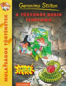 Geronimo Stilton - A Tűzvörös Rubin Temploma [antikvár]