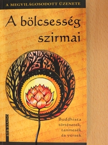 A bölcsesség szirmai [antikvár]
